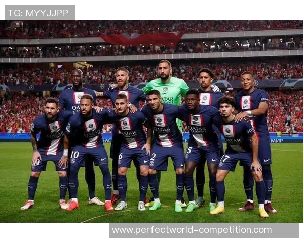 巴黎圣日耳曼大胜里昂四球逆转引发全场狂欢战报解析